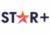 llegada de Star+ en Latinoamérica