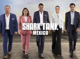 Shark Tank México estrena su sexta temporada sexta temporada Shark Tank México