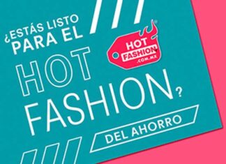 Llega el Hot Fashion del Ahorro a Farmacias del Ahorro Hot Fashion Farmacias del Ahorro