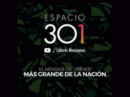 Líderes Mexicanos presenta Espacio 301 con los líderes más influyentes de México Espacio 301 Líderes Mexicanos