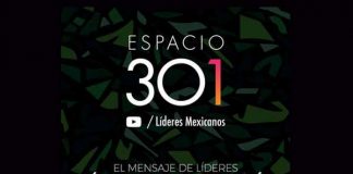 Espacio 301 Líderes Mexicanos