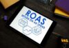 ROAS: Qué es, cuál es su importancia y cómo medirlo ROAS retorno de inversión publicitaria