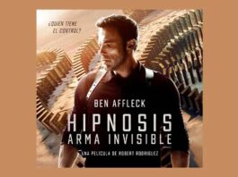 Descubre quién tiene el control en la película Hipnosis: Arma Invisible película Hipnosis con Ben Affleck