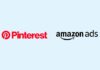 Pinterest y Amazon expanden su alianza publicitaria de terceros a México y Canadá alianza publicitaria Pinterest y Amazon Ads