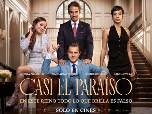 “Nada de lo que brilla es oro”, la campaña que acompaña el estreno de Casi el Paraíso campaña película Casi el Paraíso