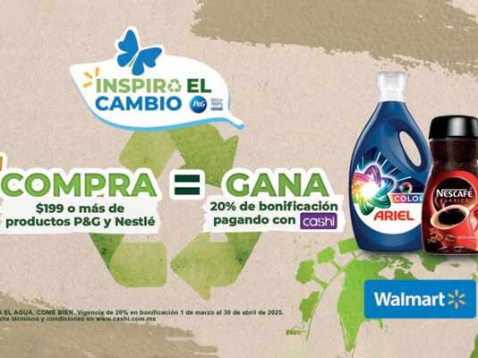 Inspira el Cambio de P&G, Walmart y Nestlé impulsa la sustentabilidad y conservación del agua Inspira el Cambio