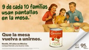 Nestlé celebra 95 años en México invitando a las familias a volver a conectar en la mesa 1 Que la mesa vuelva a unirnos Carnation