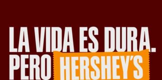campaña La vida es dura pero Hershey's