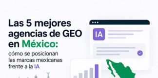 las mejores agencias de GEO en México